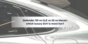 Read more about the article Land Rover Defender 110 vs Mercedes GLE vs BMW X5 vs Porsche Macan: Which Luxury SUV is More Fun?