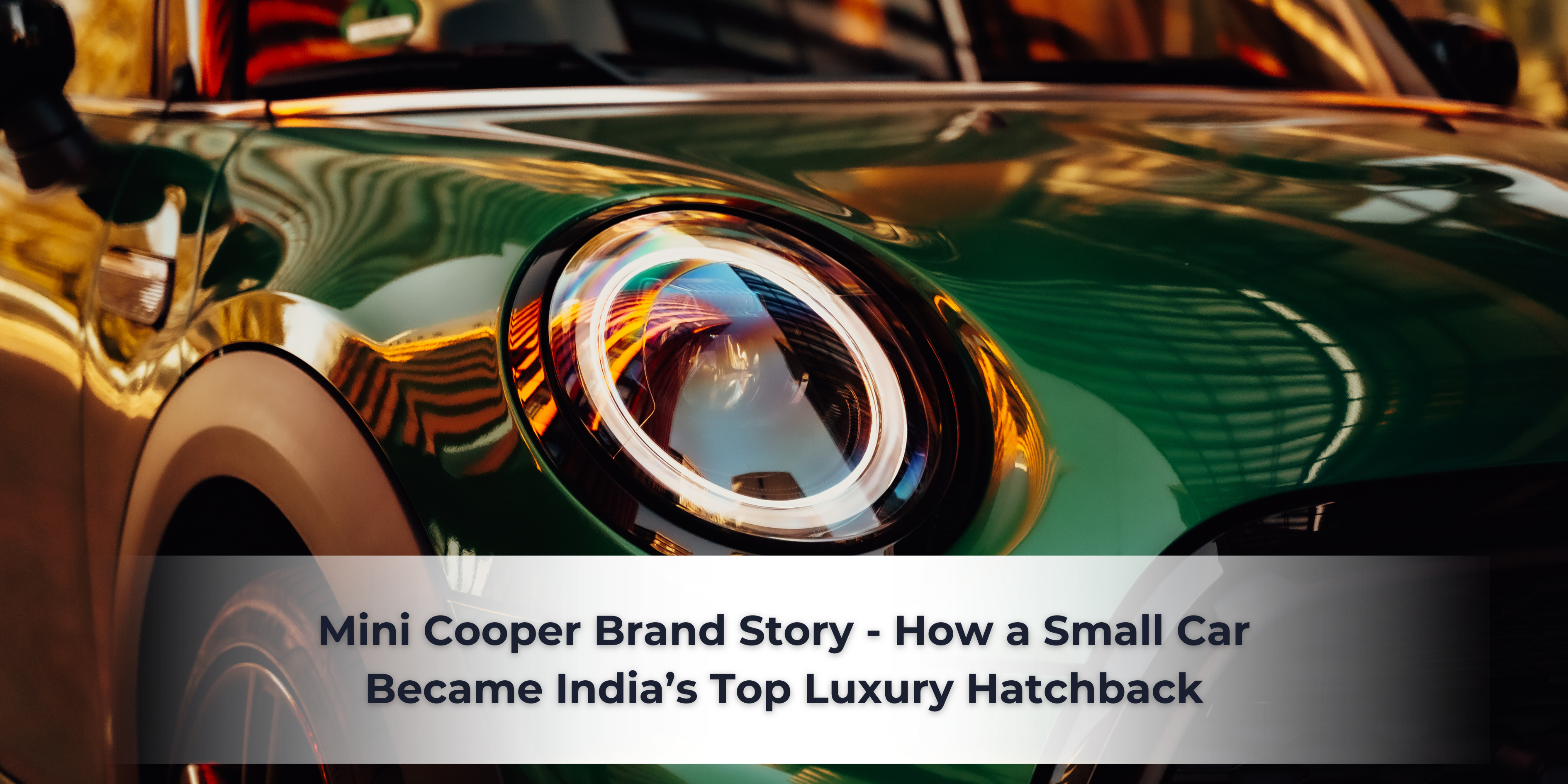 Mini Cooper Brand Story