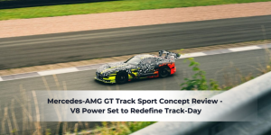 Read more about the article Mercedes-AMG GT Track Sport Concept Review – V8 Power Set to Redefine Track-Day