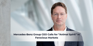 Read more about the article Mercedes‑Benz Group CEO Calls for “Animal Spirit” in Ferocious Markets
