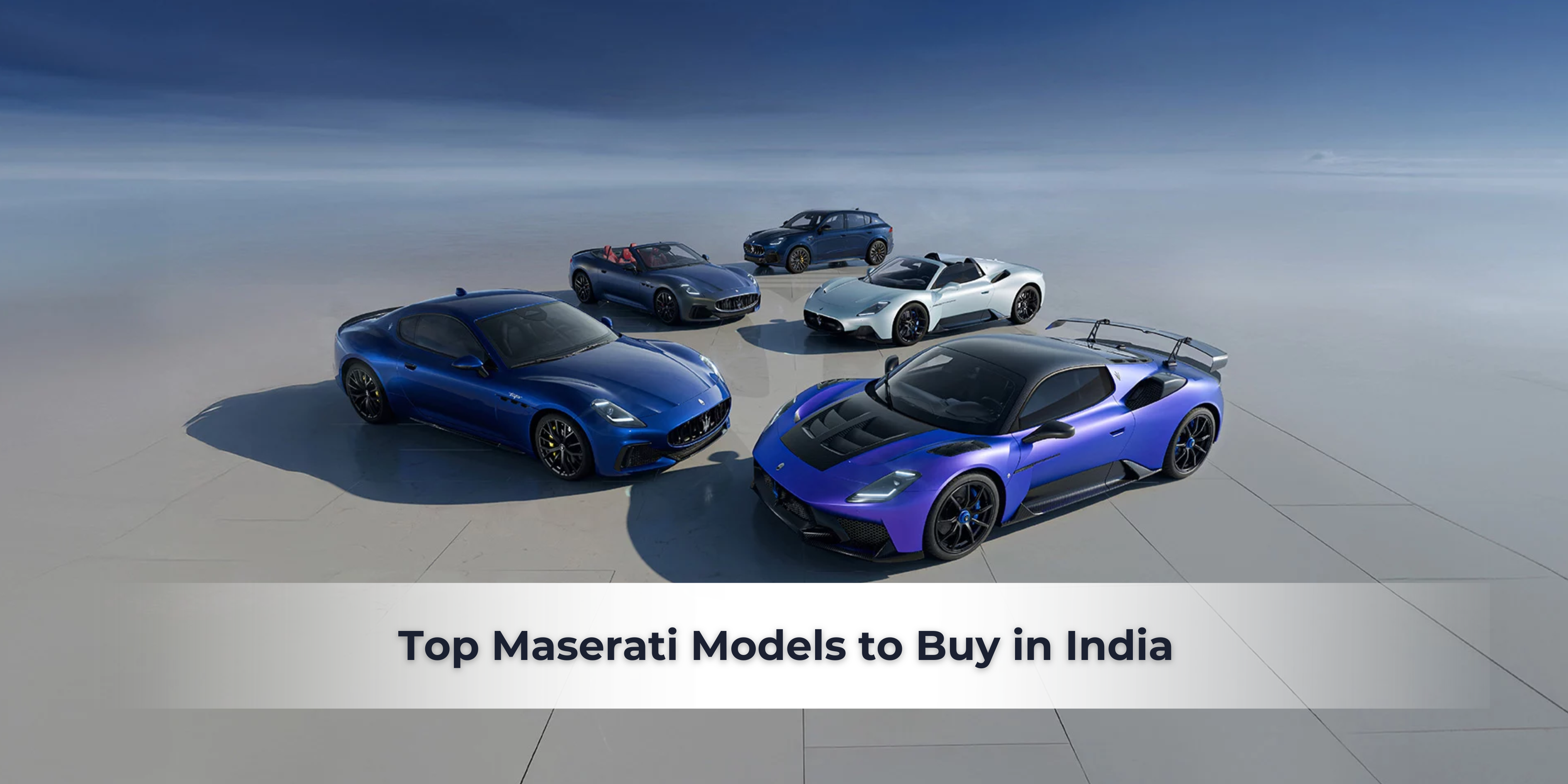 Top Maserati Models to Buy in India
