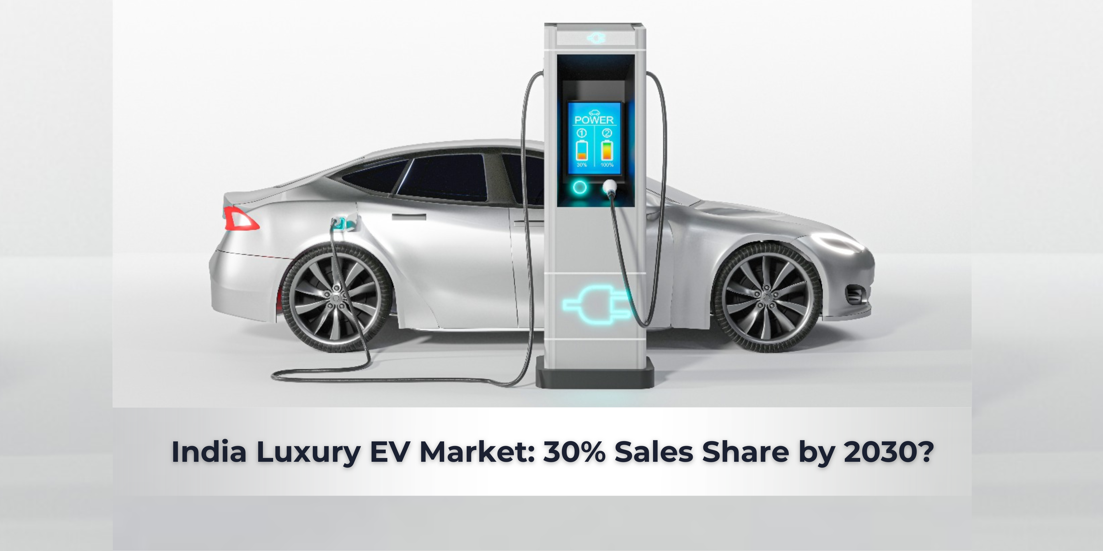 Read more about the article India Luxury EV Market: 30% Sales Share by 2030?